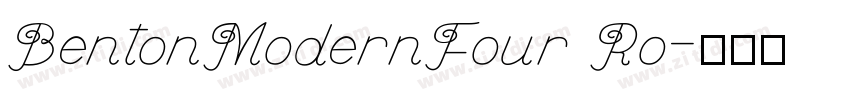 BentonModernFour Ro字体转换